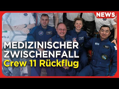 Raumfahrt-News: NASA schickt Crew 11 vorzeitig zur Erde, Artemis II Auswirkung, Mond Höhlentraining