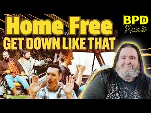 Home Free - Get Down Like That | BPD Reacts