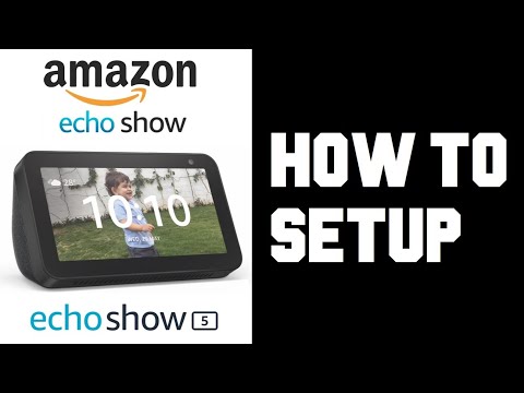 How To Setup Echo Show 5 - Comprehensive Step by Step Guide Setup Amazon Echo Show 5 3rd Gen Guide