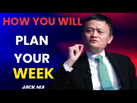How To Plan Your Week Like Billionaire  |JACK MA MOTIVATIONAL SPEACH