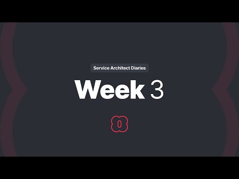 NSD Service Architect · Week 3