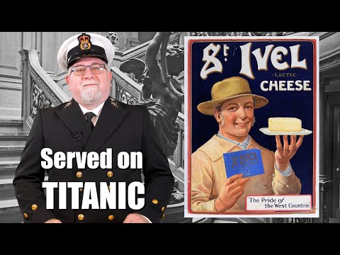 Reviving History: Recreating St Ivel Lactic Cheese from the Titanic Menu