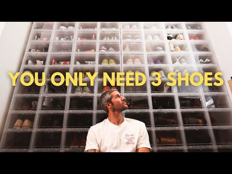 I have 200+ shoes. Here are the only 3 you actually need.