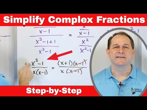 Simplifying Complex Fractions in Algebra - Tips & Techniques for Success