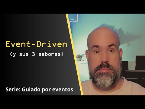 La arquitectura Event Driven y sus variantes | #sacavix #eventdriven #microservices
