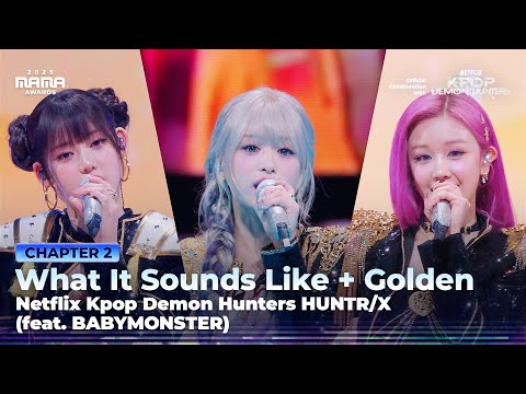 [#2025MAMA] Netflix Kpop Demon Hunters HUNTR/X (feat. BABYMONSTER) | Mnet 251129 방송