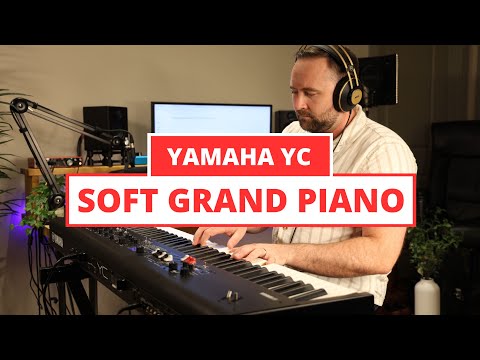 Yamaha YC88 - How to get a Soft Piano Sound