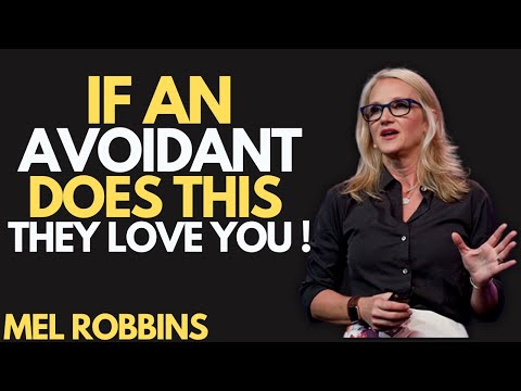 Mel Robbins – Signs an Avoidant Truly Cares About You | Motivation