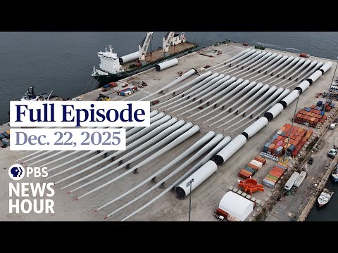 PBS News Hour full episode, Dec. 22, 2025