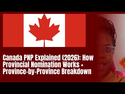 How PNP Works in Canada: Express Entry vs Non-Express Entry + All Provinces Explained