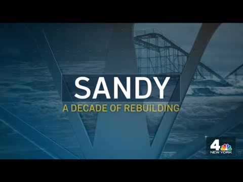 Superstorm Sandy 10 Years Later, a Comprehensive Lookback at the Disaster | NBC New York