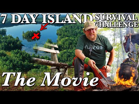 7 Day Island Survival Challenge Maine THE MOVIE  - Catch and Cook Survival Challenge