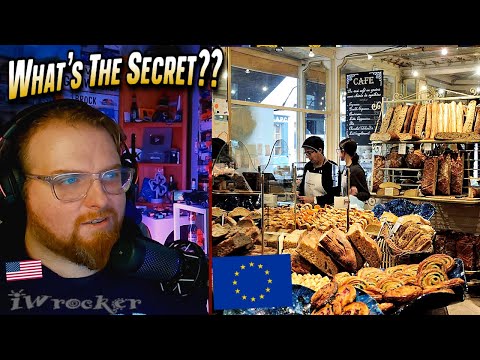 American Reacts to If Bread is BAD.. Then Why Are Europeans Thin??