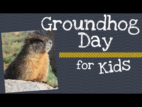 Groundhog Day for Kids | History & Traditions