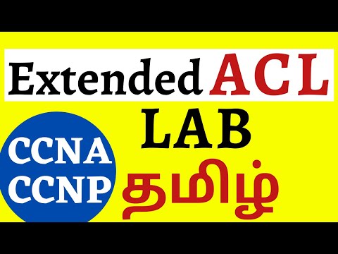 Extended Access Control List (ACL) in Tamil || Step by Step configuration | Cisco CCNA 200-301 Tamil