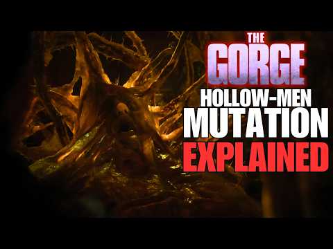The Gorge (2025) | The Hollow Man GENETIC MUTATION Explained