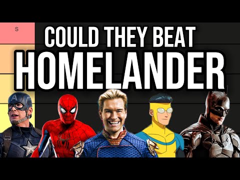 Could These Characters Actually Beat Homelander? (Tier List)