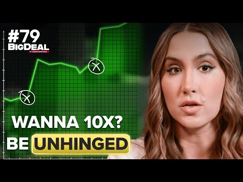 Wanna 10x? Be Unhinged.