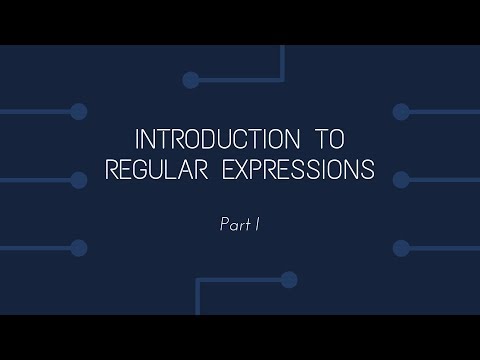 Introduction to Regular Expressions - Part 1