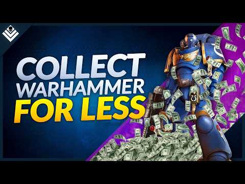 Never Overpay For Warhammer Again! (16 Hobby Money Saving Tips!)