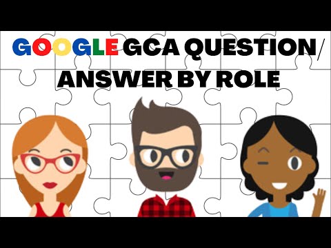 Google GCA Question & Answer