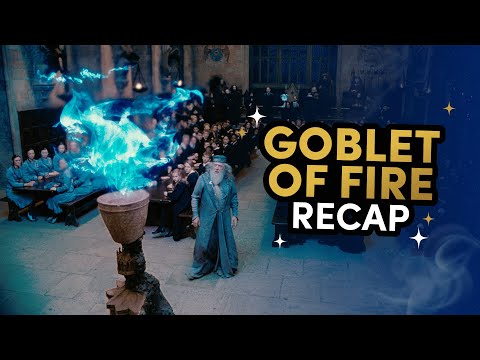 Harry Potter and the Goblet of Fire Full Movie Recap