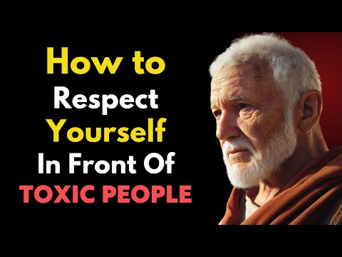 How to RESPECT Yourself in Front of TOXIC People | Stoicism