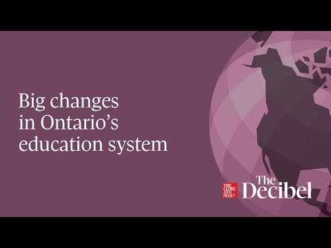 Big changes in Ontario’s education system