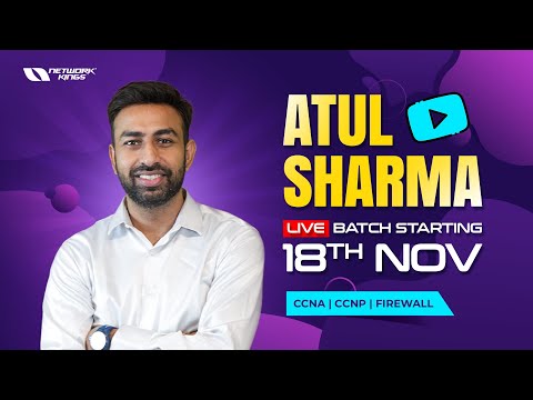 Atul Sharma Hindi Live Batch Starting 18th Nov | CCNA | CCNP | Firewall