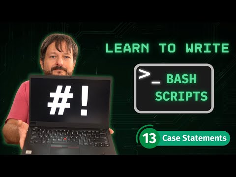 How To Write Bash Scripts In Linux - Complete Guide (Part 13 - Case Statements)