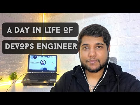 A Day In Life Of DevOps Engineer | DevOps Engineer Daily Tasks | DevOps Engineer