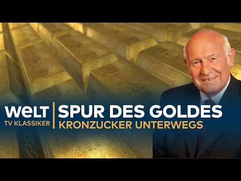 Die Spur des GOLDES - Kronzucker unterwegs | Doku - TV Klassiker