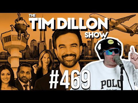 Zohran’s Victory, Air Traffic Chaos, & Government Shutdown | The Tim Dillon Show #469