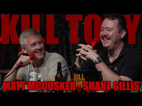 KT #731 - SHANE GILLIS + MATT MCCUSKER