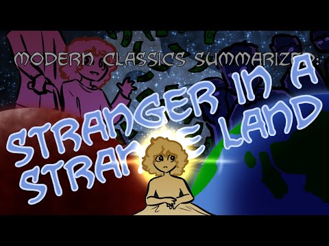 Modern Classics Summarized: Stranger In A Strange Land