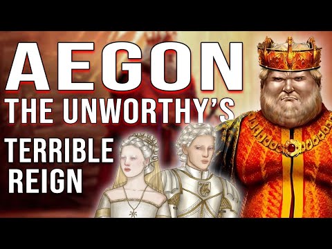 The Idiotic Reign of Aegon the Unworthy