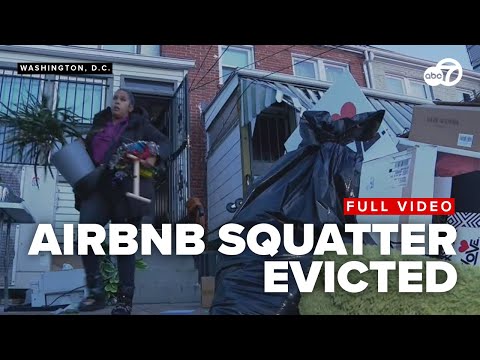 FULL: Airbnb squatter evicted from DC home