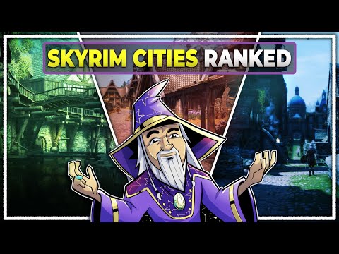 Skyrim: All 10 Cities Ranked (Worst to Best)