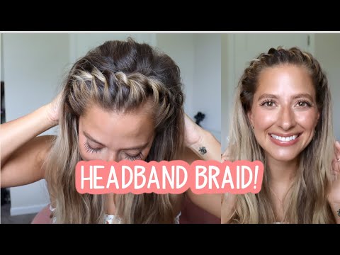 HOW TO: EASY TWISTED HEADBAND BRAID - SHORT, MEDIUM, & LONG HAIRSTYLE