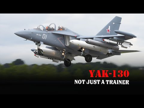 Yakovlev Yak-130 - Not Just a Trainer, It's Also One of the Best Light Fighters