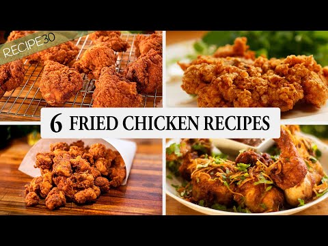 The 6 Top Fried Chicken Recipes! Millions of Views!