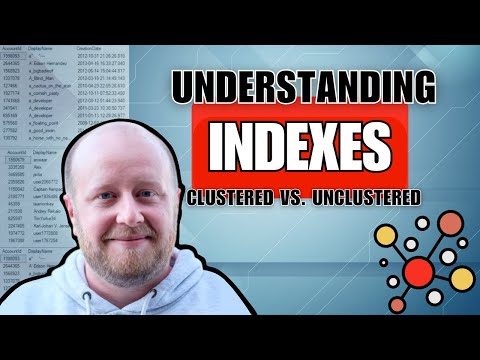 Clustered Vs  Unclustered INDEXES in SQL SERVER  10 min Explainer with expert, Rich Benner