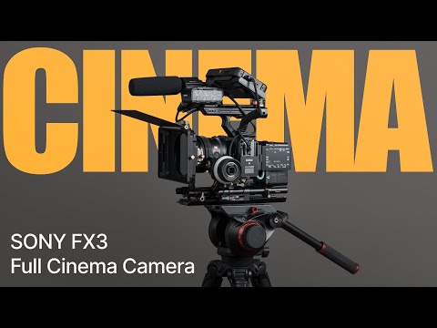 Building the Ultimate Sony FX3 / A7SIII / A7IV Cinema Rig in 2023 – Full Breakdown and Parts List