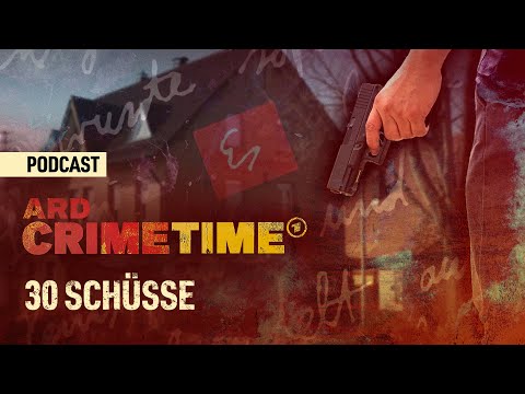 Im Todeswahn - Warum erschoss Adrian S. seine Familie? | Podcast ARD Crime Time