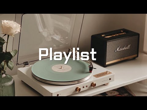 𝗽𝗹𝗮𝘆𝗹𝗶𝘀𝘁🎧 Chill playlists to fill your mood | Chill & Mood