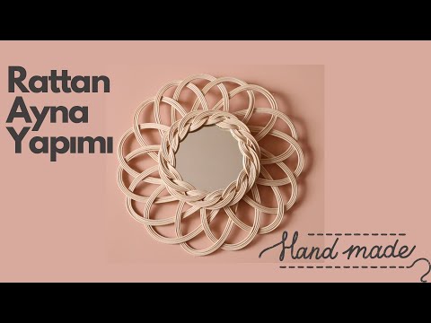 2.5mm rattan kullanarak Çiçek Ayna Yapımı, Bamboo Wicker Mirror DIY, Rattan sun ayna Evde kendin yap