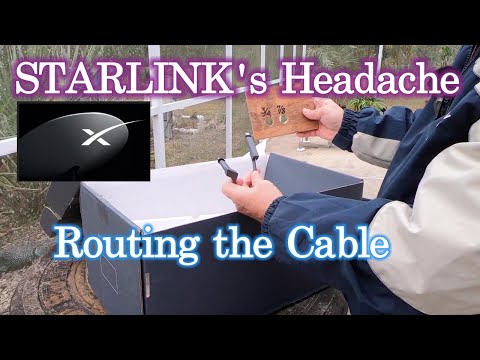 StarLink's Headache - Routing the Cable