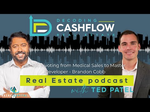 EP.184: Pivoting from Medical Sales to Master Developer with Brandon Cobb