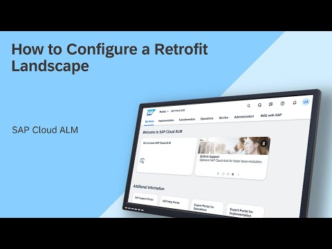 How to Configure a Retrofit Landscape