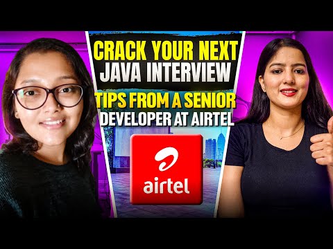 Crack Your Next Java Interview | Tips from a Senior Developer at Airtel @Code With Ease - By Varsha